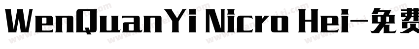 WenQuanYi Nicro Hei字体转换